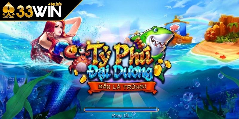 Giới thiệu Bắn Cá 33WIN